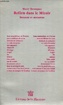 Reflets dans le Miroir - Sonnets et sornettes.. Devergnas Meery