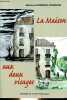 La Maison aux deux visages.. Sombrun-Tesniere Martine
