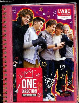 L'ABC des filles présente One direction, guide non officiel.. Collectif