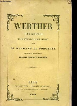 Werther suivi de Hermann et Dorothée.. Goethe