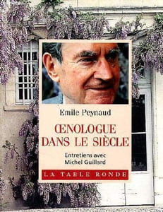 Oenologue dans le siècle - Entretiens avec Michel Guillard.