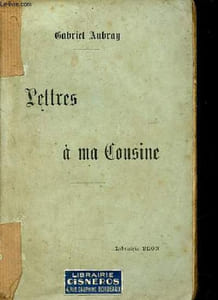 Lettres à ma Cousine.