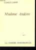 Madame Anderre.. Gabriel Camille