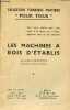 Les machines &agrave; bois d'&eacute;tablis - Collection technique pour tous.. Hornstein Armand