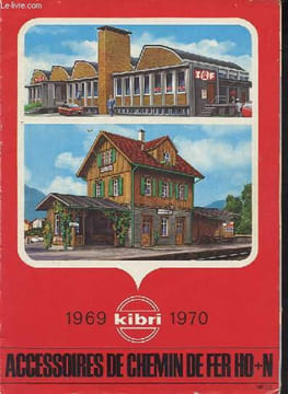 Catalogue Kibri accessoires de chemin de fer HO+N 1969/1970.. Collectif