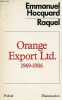 Orange Export Ltd. 1969-1986 - Collection Po&eacute;sie / Flammarion.. Hocquard Emmanuel - Raquel