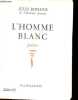 L'homme blanc - po&egrave;me.. Romains Jules