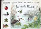 La vie de l'Etang - Collection esprit de papier - nature.. du Chatenet Gaetan & Charbonnier Michel