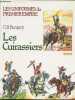 Les uniformes du premier empire - Les Cuirassiers.. Cdt Bucquoy