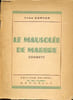 Le mausol&eacute;e de marbre - sonnets.. Kervor Yves