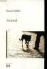 Animal - nouvelles.. Millet Pascal