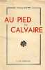 Au pied du calvaire.. Chanoine Lancelin