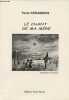 Le chant de ma m&egrave;re - d&eacute;dicac&eacute; par l'auteur.. Keramidas Toula
