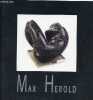 Max Herold.. Collectif