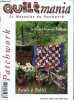 Quilt Mania le magazine de patchwork n&deg;6 juillet/ao&ucirc;t 1998 - Edith Raymond &agrave; la chapelle St Jean Baptiste pr&egrave;s de Vence - le tifaifai art de la ...