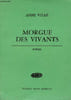 Morgue des vivants - po&egrave;mes.. Vitan Anne
