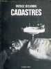 Cadastres - Collection matins du monde.. Delbourg Patrice
