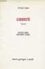 Libert&eacute; - Cantate - Exemplaire n&deg;107/2000 sur couch&eacute; mat.. Cros Vitalis