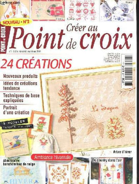 Créer au point de croix n°2 janvier-février 2008 - Shopping - ambiance hivernale - arbre d'hiver - portrait de créatrice - des cerfs en géométrie - du ...