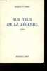 Aux yeux de la l&eacute;gende - po&egrave;mes - Collection Deleatur.. Cosem Michel