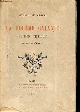 La bohème galante - édition critique - Collection des chefs d'oeuvre.. de Nerval Gérard