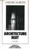 Architecture nuit - po&egrave;mes.. Werner Lambersy
