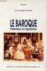 Le baroque profondeurs de l'apparence - Collection Images.. Dubois Claude-Gilbert