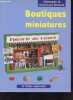 Boutiques miniatures.. Recoura Dominique & Christophe