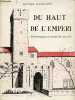 Du haut de l'emp&eacute;ri - Promenades autour de salon.. Gandrot Serge