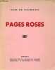 Pages roses - Exemplaire n&deg;237/300 sur velin rose - d&eacute;dicac&eacute; par l'auteur.. de Rochefort Janik
