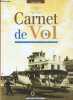 Carnet de vol 1930-2000 - 70 ans d'aventure d'un a&eacute;ro-club.. Geli H&eacute;l&egrave;ne
