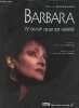Barbara n'avoir que sa v&eacute;rit&eacute;.. Wodrascka Alain