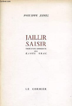 Jaillir saisir.. Jones Philippe