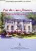 Par des rues fleuries, allant silencieux.... Wallner Georg Wolfgang & Lafitte Jean