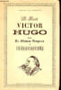 Le Mus&eacute;e Victor Hugo dans la Maison Vacquerie &agrave; Villequier.. Collectif