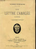 Une lettre charg&eacute;e sayn&egrave;te - 2e &eacute;dition.. Courteline Georges