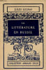 La litt&eacute;rature en Russie - Collection Armand Colin n&deg;114.. Legras Jules