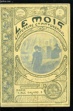 Le mois littéraire et pittoresque n° 97 - Nouvelle sacrifice par Henri Gaillard de Champris, La France il y a cent ans (1807) par Geoffrey de ...