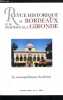 Revue historique de Bordeaux et du département de la gironde n° 1 - Bordeaux, ville cosmopolite sous le Haute Empire romain par Jean Pierre Bost, Le ...