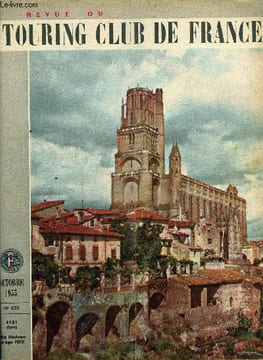 REVUE DU TOURING CLUB DE FRANCE N° 655 - Quand les choses s'en vont aux champs par André Defert, Présentation du Languedoc Méditerranéen par Pierre ...