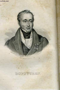 EXTRAIT PORTRAITS ET HISTOIRE DES HOMMES UTILES. DUPUYTREN