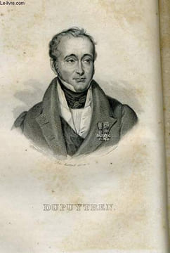 EXTRAIT PORTRAITS ET HISTOIRE DES HOMMES UTILES. DUPUYTREN. PERDRIX