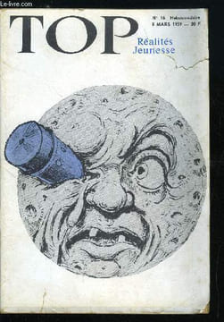 TOP REALITES JEUNESSE N° 16 - Pascal Audret va se marier, Chypre, une question réglée, Pour ou contre le Jazz, Le dossier des soucoupes volantes, Les ...
