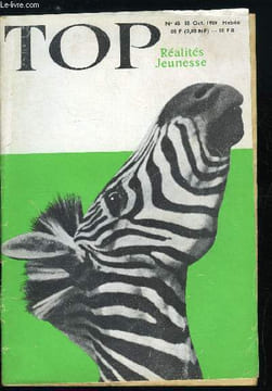 TOP REALITES JEUNESSE N° 48 - Le pouvoir du sorcier s'arrête devant la mort, Les élections anglaises, Vingt huit heures entre la vie et la mort, ...