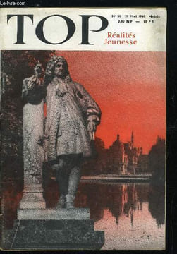 TOP REALITES JEUNESSE N° 80 - Aux quatre coins du monde, Le premier vaisseau spatial russe, La grève des médecins, Condé, prince du sang, La ...