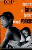 TOP REALITES JEUNESSE N&deg; 362. CONTRE LA FAIM LUTTER C'EST VAINCRE. LES BEATLES COTES EN BOURSE. AKIM.. COLLECTIF