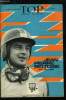 TOP REALITES JEUNESSE N&deg; 412 - Claude Giraud, Infirmi&egrave;re, Mode : restons entre hommes, Aviation, Les cobayes de la survie, Patricia aux 13 &eacute;toiles, Le ...
