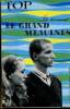 TOP REALITES JEUNESSE N&deg; 415. LE GRAND MEAULNES. ALAIN-FOURNIER.. COLLECTIF