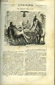 LA SEMAINE DES FAMILLES 2EME ANNEE N°19 - UNE ANGUILLE SOUS ROCHE DE JEROME DUMOULIN, GIBRALTAR SIEGE DE 1782 DE ALFRED NETTEMENT, SOUVENIRS DE LA GUADELOUPE II DE AUG. DE LAUREAL, NOCE ALDOBRANDINE DE FELIX-HENRY