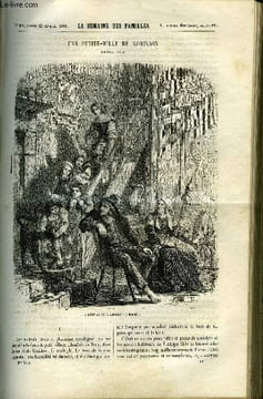 LA SEMAINE DES FAMILLES 3EME ANNEE N°21 - UNE PETITE-FILLE DE ROBINSON DE ALFRED DES ESSARTS, ARTISTES CELEBRES DE ALFRED NETTEMENT, LES PETITS ...